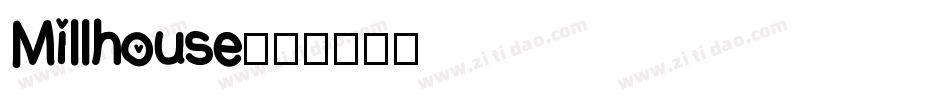 Millhouse字体转换