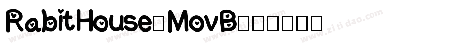 RabitHouse-MovB字体转换
