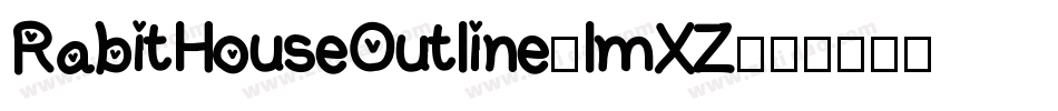 RabitHouseOutline-lmXZ字体转换