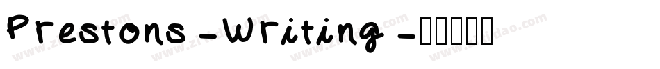 Prestons-Writing字体转换