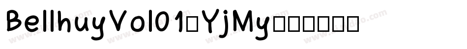 BellhuyVol01-YjMy字体转换