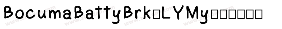 BocumaBattyBrk-LYMy字体转换