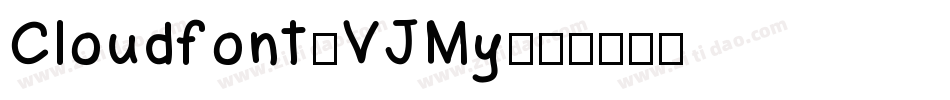 Cloudfont-VJMy字体转换