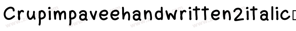 Crupimpaveehandwritten2italic-rYMy字体转换