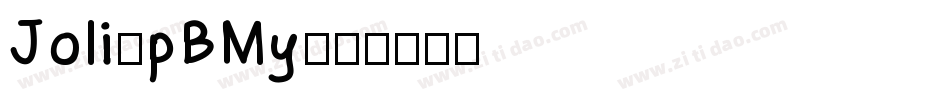 Joli-pBMy字体转换