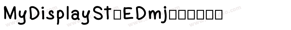 MyDisplaySt-EDmj字体转换