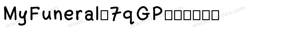 MyFuneral-7qGP字体转换