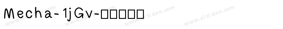 Mecha-1jGv字体转换