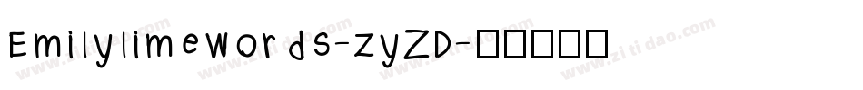 Emilylimewords-zyZD字体转换