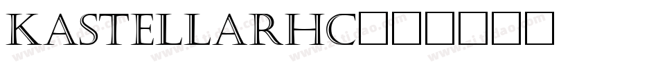 KastellarHC字体转换