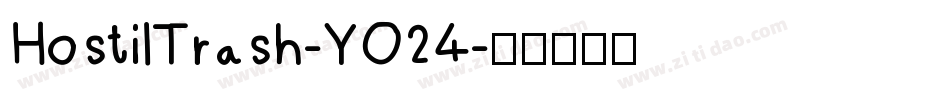 HostilTrash-YO24字体转换
