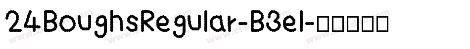 24BoughsRegular-B3el字体转换