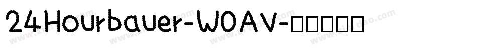24Hourbauer-W0AV字体转换
