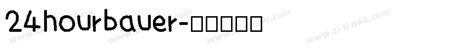 24hourbauer字体转换