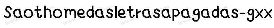 Saothomedasletrasapagadas-gxx24字体转换