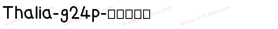 Thalia-g24p字体转换