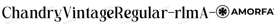 ChandryVintageRegular-rlmA字体转换