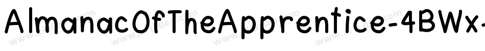 AlmanacOfTheApprentice-4BWx字体转换 AlmanacOfTheApprentice-4BWx字体转换