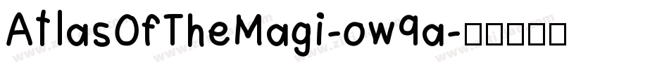 AtlasOfTheMagi-ow9a字体转换