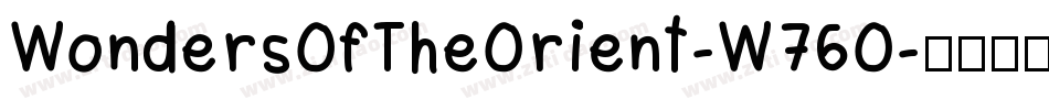 WondersOfTheOrient-W76O字体转换