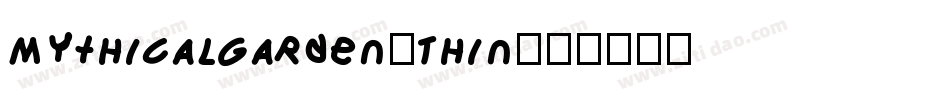 MythicalGarden-Thin字体转换