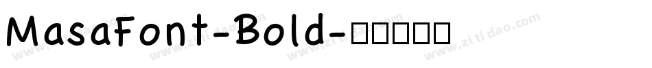 MasaFont-Bold字体转换