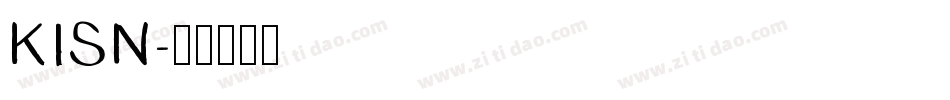 KISN字体转换