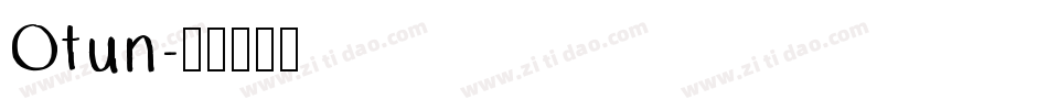 Otun字体转换