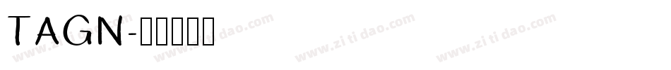 TAGN字体转换