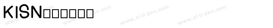KISN字体转换