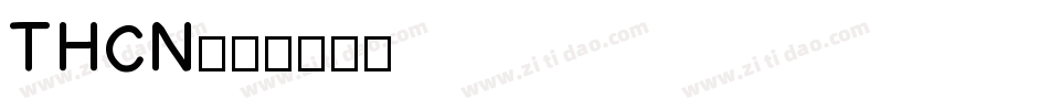 THCN字体转换
