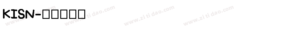 KISN字体转换