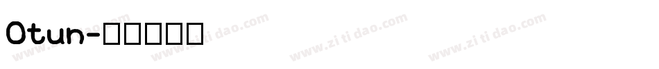 Otun字体转换