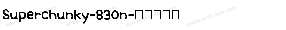 Superchunky-830n字体转换