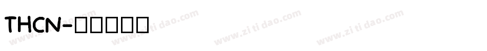 THCN字体转换