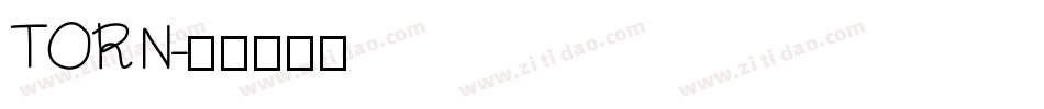TORN字体转换