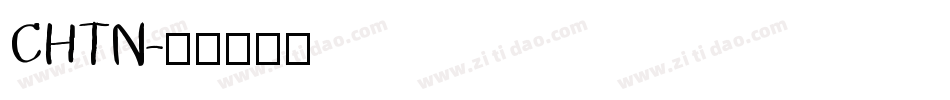 CHTN字体转换