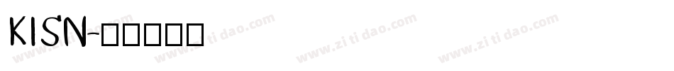 KISN字体转换