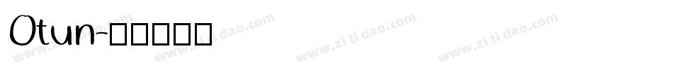 Otun字体转换