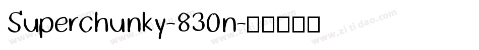 Superchunky-830n字体转换