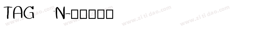 TAGN字体转换