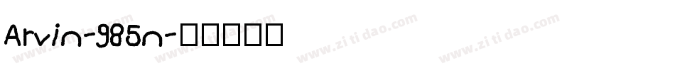 Arvin-985n字体转换