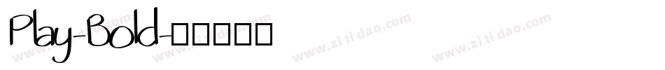 Play-Bold字体转换