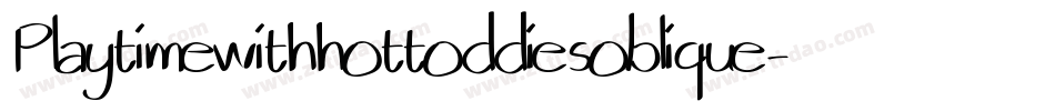 Playtimewithhottoddiesoblique-YElv字体转换