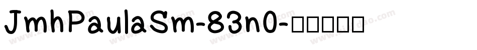JmhPaulaSm-83n0字体转换
