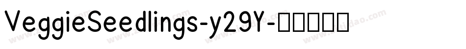 VeggieSeedlings-y29Y字体转换