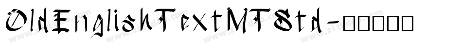 OldEnglishTextMTStd字体转换