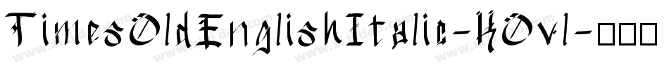 TimesOldEnglishItalic-KOvl字体转换