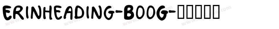 Erinheading-BooG字体转换