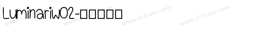 Luminariw02字体转换